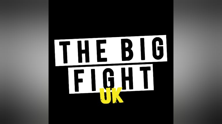 ​THE BIG FIGHT UK - NEWCASTLE MARCH 2019