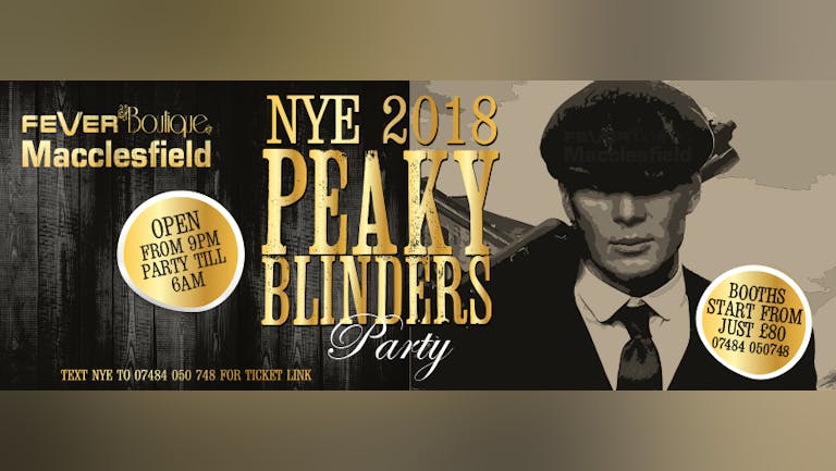 Peaky Blinders NYE party till 6am 