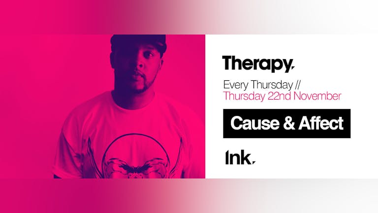 Therapy Presents - Cause & Affect [FREE PARTY]