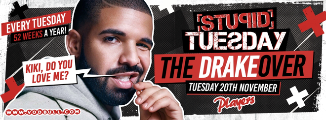 Stuesday ⭐ The Drakeover ⭐ Tickets on Door!