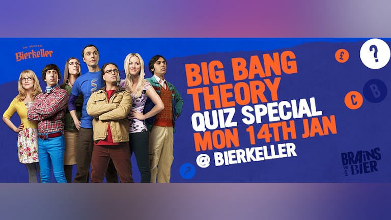 Brains vs Bier - Big Bang Theory
