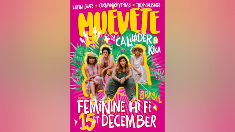 Muevete - Carnival vibes & Latin beats 15th Dec