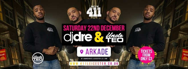 DJ DRE & UNCLE TEO ★ THIS SATURDAY ★ LADIES GUESTLIST NOW FULL! ★
