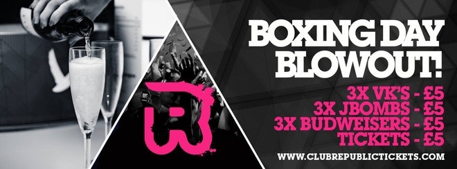 Boxing Day Blowout // £5 Basket Deals // Club Republic