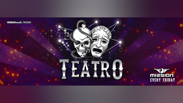 Teatro - 1st Birthday! 