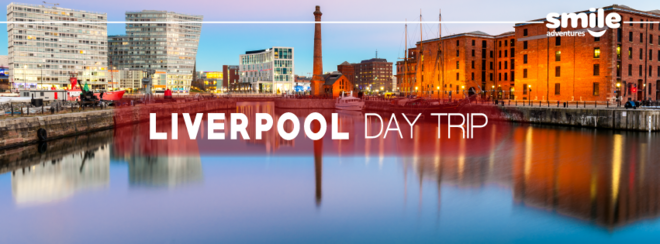 Liverpool Day Trip – From Manchester