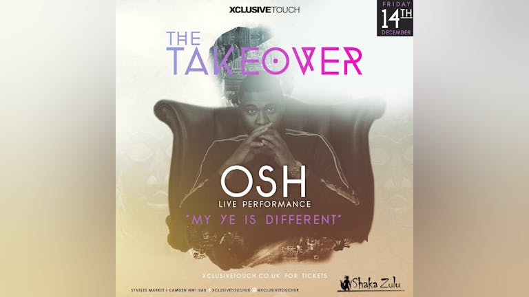 OSH 'My ye is Different' LIVE PERFORMANCE @ The TAKEOVER