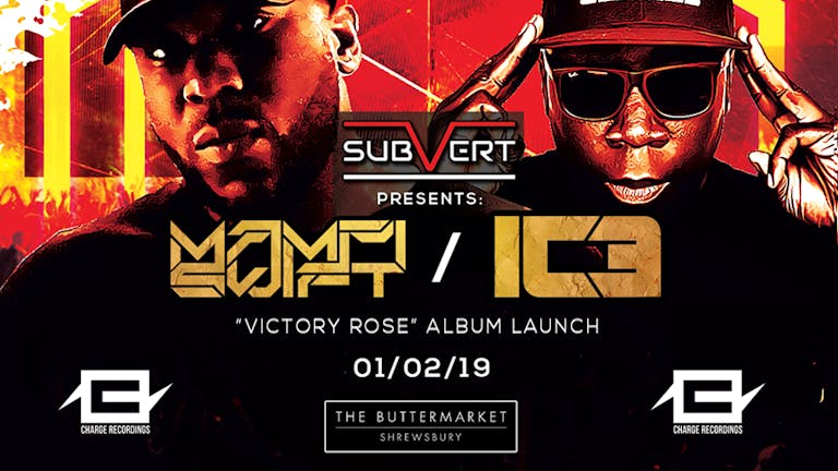 Subvert Presents Mampi Swift & IC3 - Victory Rose Album Launch