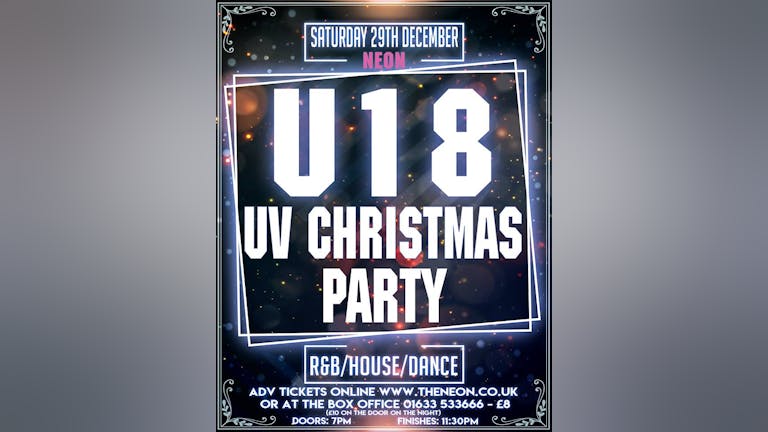 Neon Under 18s - Christmas UV Party