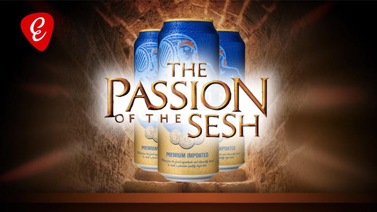 Passion of the Sesh
