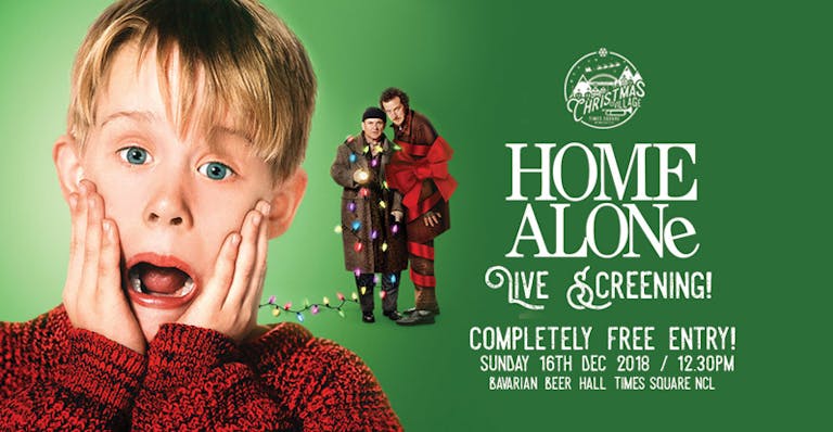 HOME ALONE LIVE BIG SCREENING / BAVARIAN BEER HALL / FREE ENTRY