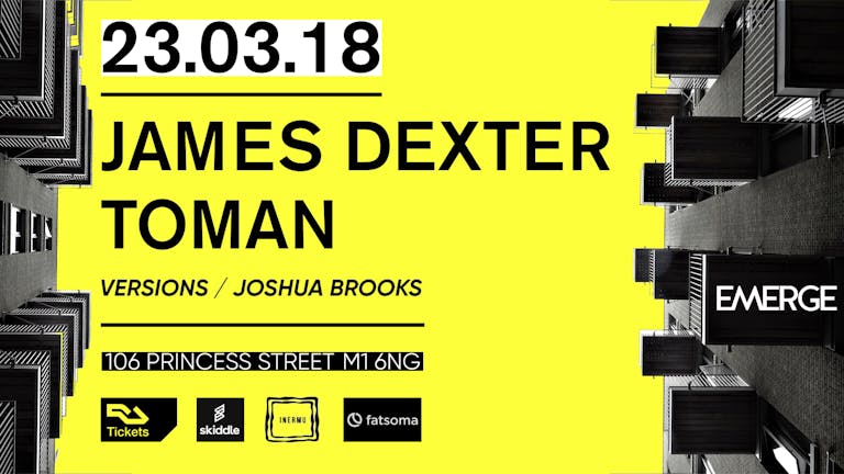 James Dexter, Toman and Emerge residents
