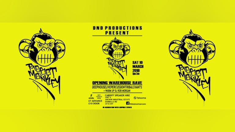 ​DND productions Present - Robot Monkey Opening Warehouse Rave