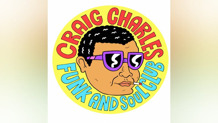 Craig Charles Funk and Soul Bank Holiday Special