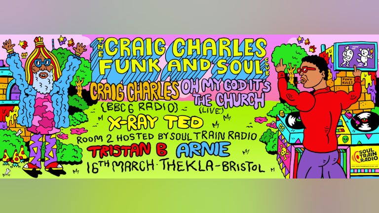 Craig Charles Funk and Soul Club - Bristol