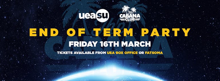 Cabana Club @ The LCR - End of Term Party  