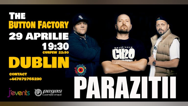 Concert Parazitii- The Button Factory Dublin