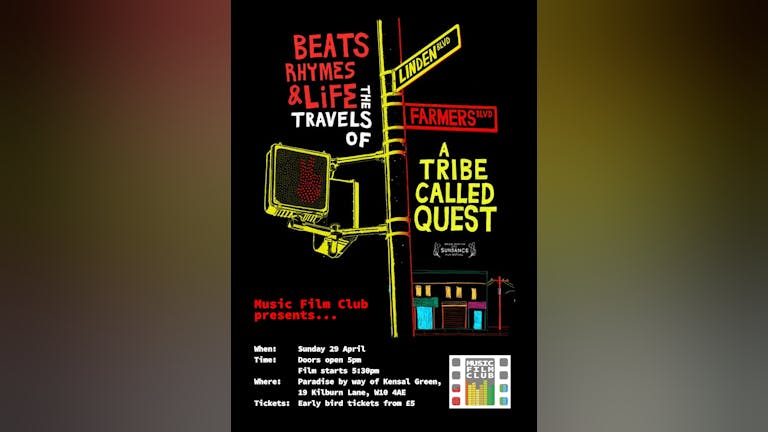 Music Film Club presents  Beats, Rhymes & Life: The Travels of A Tribe Called Quest 