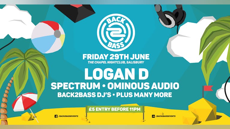 Back2Bass Summer Party / Logan D 