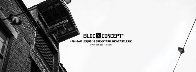BLOC. | DETLEF B2B LATMUN & MORE | “12 HOUR BLOC PARTY” | GREYS YARD NEWCASTLE