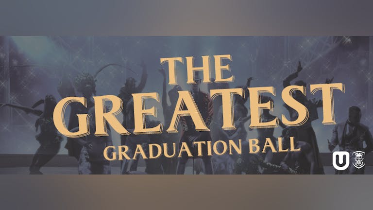 Swansea University Greatest Graduation Ball 2018