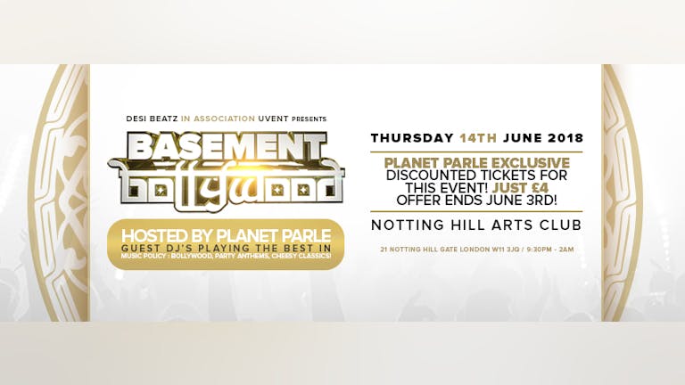 Basement Bollywood! Hosted by Planet Parle & Guests!