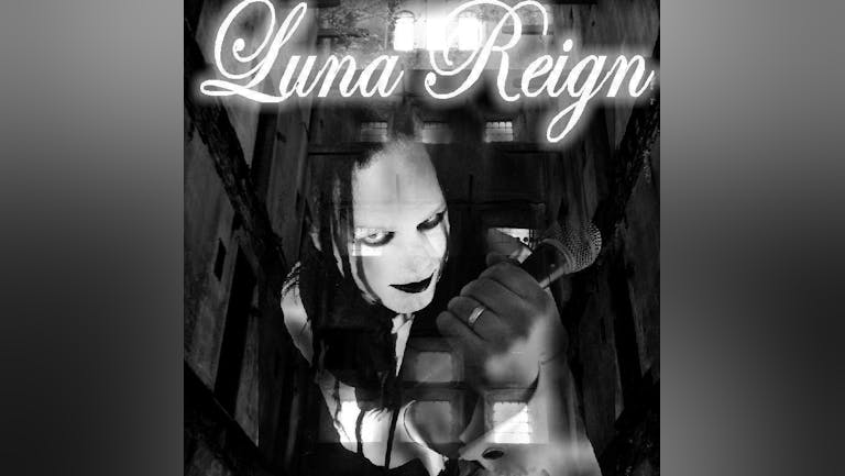 Luna Reign at Fuel with 9xDead and Rapture’s End