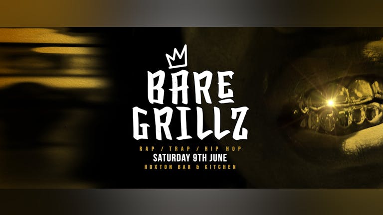 Bare Grillz - Strictly Hip Hop & Rnb