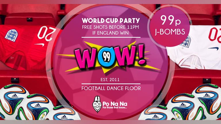 WOW! Mondays - World Cup Special
