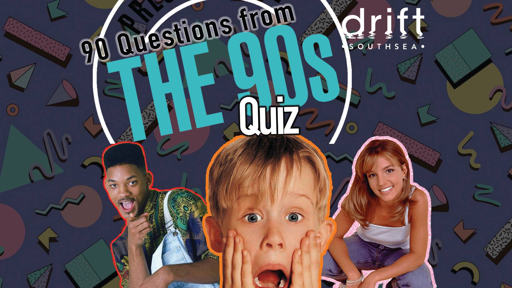 90 Questions from the 90s Quiz at Drift Southsea, Portsmouth on 24th ...