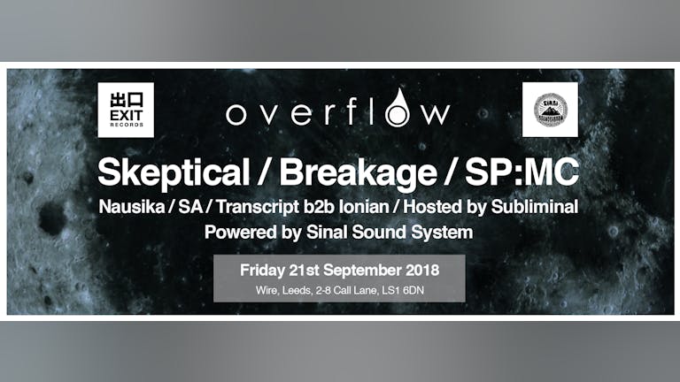 Overflow: Skeptical LP Launch (Leeds) 