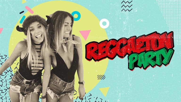 Reggaeton Party - Clapham Grand