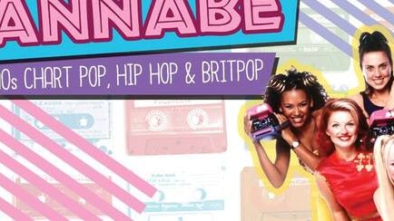 Wannabe – 90’s Chart Pop, Hip Pop & Brit Pop!