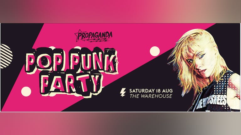 Propagand Leeds - Pop Punk Party