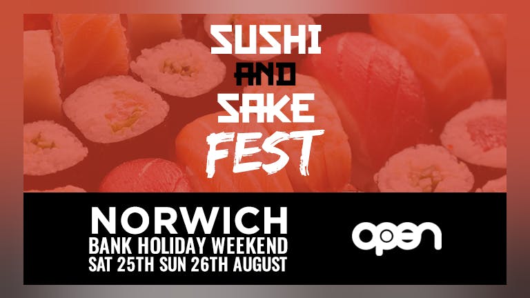 Sushi & Sake Festival - Norwich 