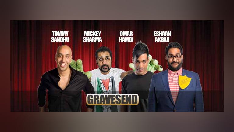 Desi Central Comedy Tour : Gravesend