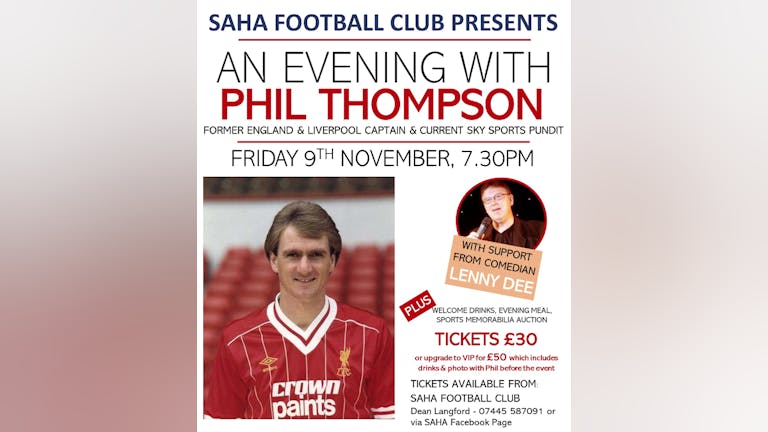 An Evening With Phil Thompson