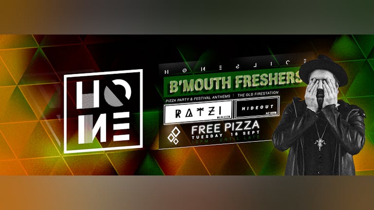 HOME SLICE // FREE PIZZA WELCOME PARTY // BOURNEMOUTH FRESHERS '18