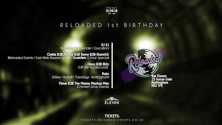 Reloaded Events 1st Birthday w/ DJ EJ + more (SOLD OUT)