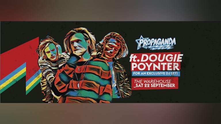 Dougie Poynter (Former McFly/ Ink) DJ Set at Propaganda Leeds