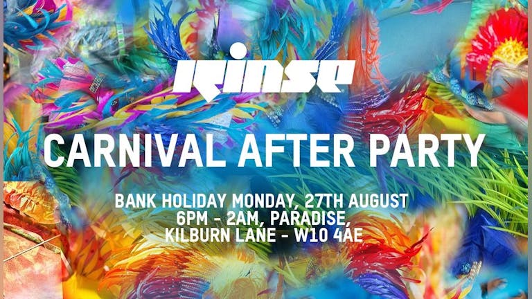 RINSE FM - CARNIVAL AFTER PARTY