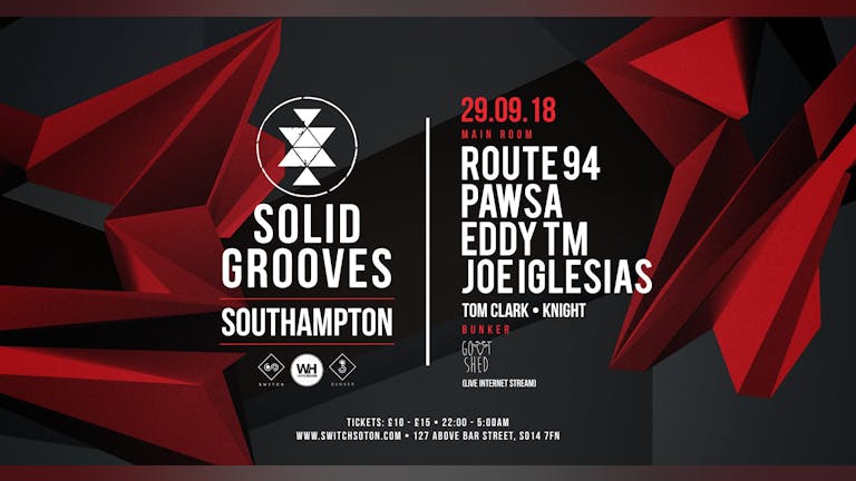 Solid Grooves • Route 94, Pawsa + More / This Saturday