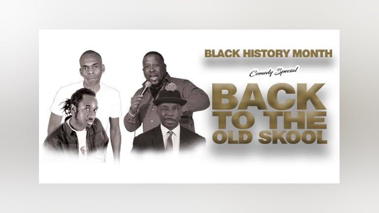 Back To The Old Skool - Black History Month : Birmingham