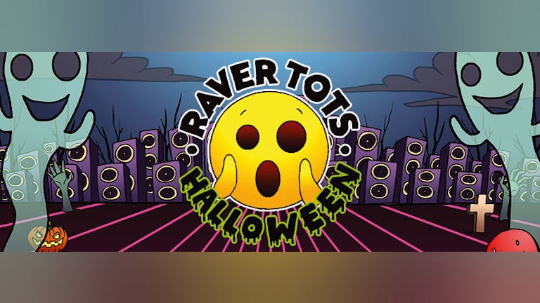 Raver Tots Halloween Party Newcastle