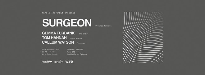Wire X The Orbit: Surgeon, Gemma Furbank & More