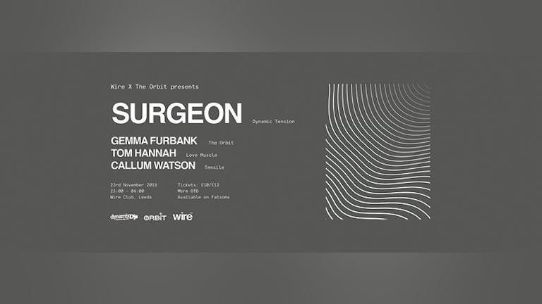 Wire X The Orbit: Surgeon, Gemma Furbank & More