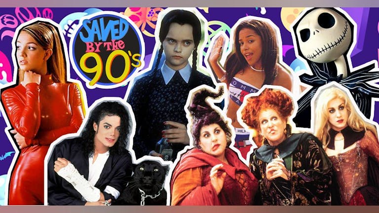 Saved By The 90's - Halloween Party (Manchester)