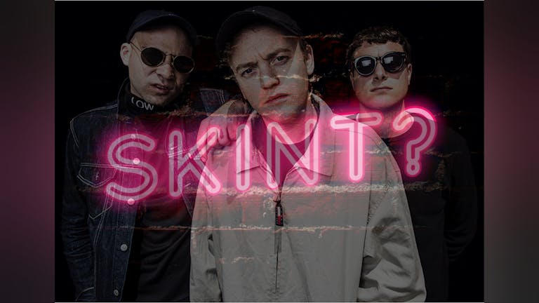 Skint DMA's Afterparty!