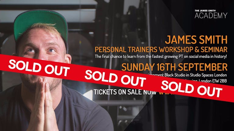 James Smith Personal Trainers Workshop and Seminar - SOLD OUT