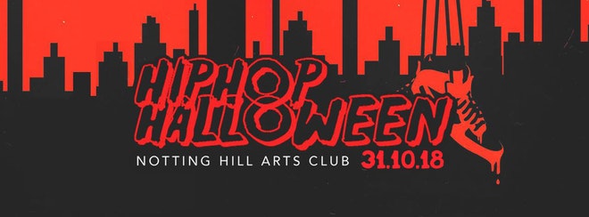 The HipHop Halloween | Wednesday 31st – Notting Hill Arts Club
